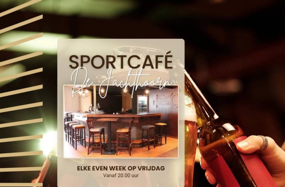 Nieuw! Sportcafé De Jachthoorn