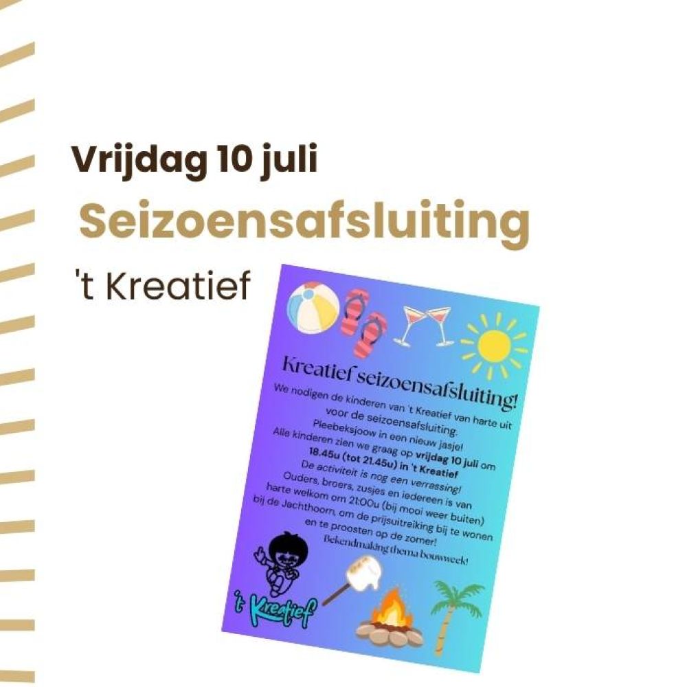 Seizoensafsluiting 't Kreatief