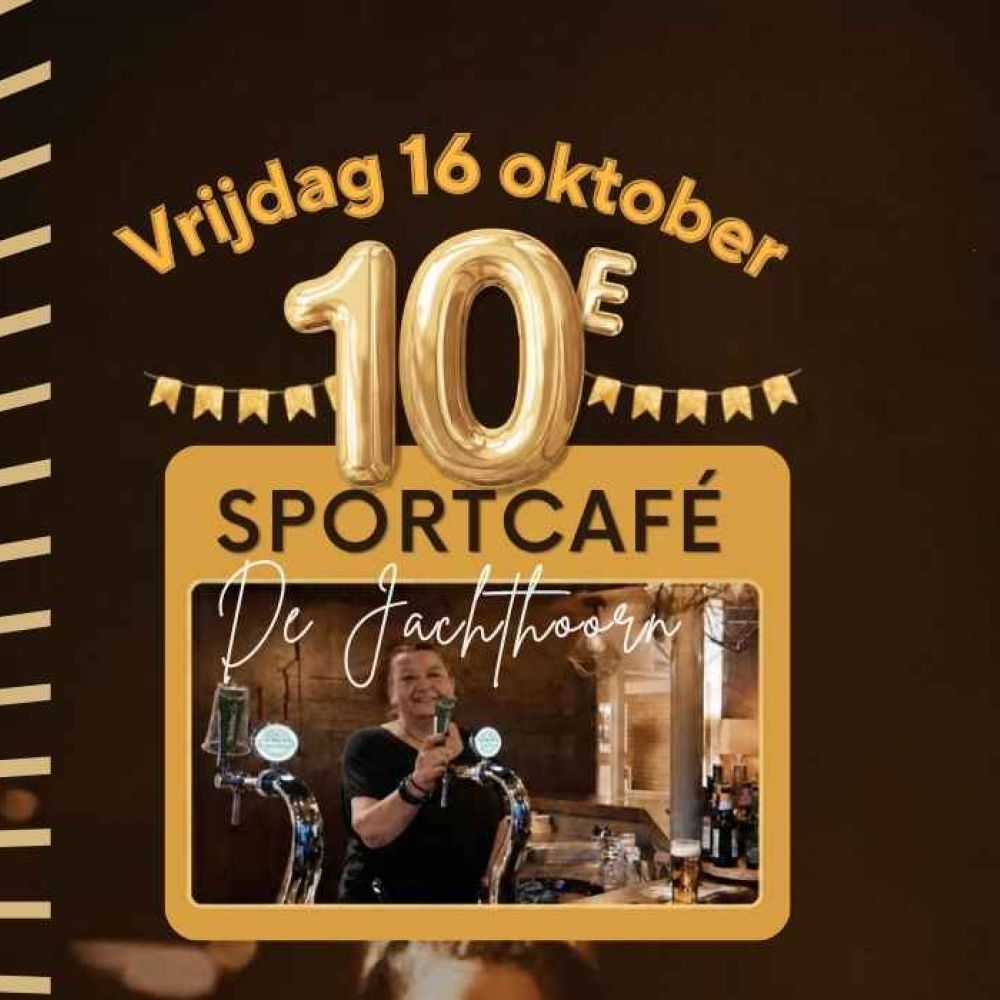 10e Sportcafé > Ben er bij op 16 oktober!