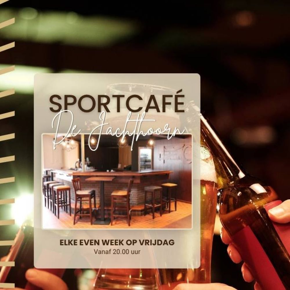 Nieuw! Sportcafé De Jachthoorn